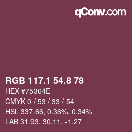 Farbcode: RGB 117.1 54.8 78 | qconv.com