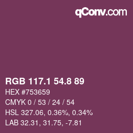 カラーコード: RGB 117.1 54.8 89 | qconv.com
