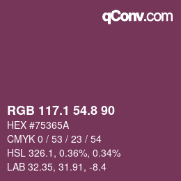 カラーコード: RGB 117.1 54.8 90 | qconv.com