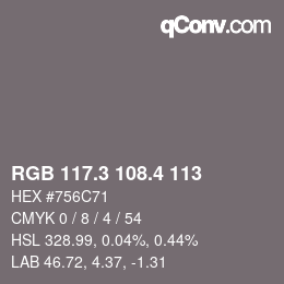 カラーコード: RGB 117.3 108.4 113 | qconv.com