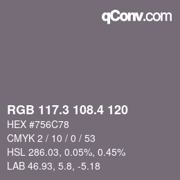 カラーコード: RGB 117.3 108.4 120 | qconv.com