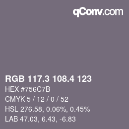 カラーコード: RGB 117.3 108.4 123 | qconv.com