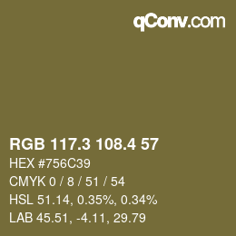 カラーコード: RGB 117.3 108.4 57 | qconv.com