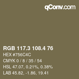 カラーコード: RGB 117.3 108.4 76 | qconv.com
