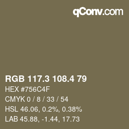 カラーコード: RGB 117.3 108.4 79 | qconv.com