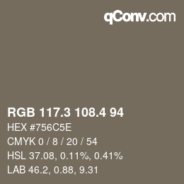 カラーコード: RGB 117.3 108.4 94 | qconv.com