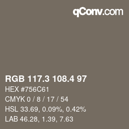 カラーコード: RGB 117.3 108.4 97 | qconv.com