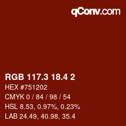 カラーコード: RGB 117.3 18.4 2 | qconv.com