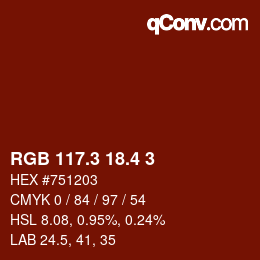 カラーコード: RGB 117.3 18.4 3 | qconv.com