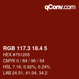 カラーコード: RGB 117.3 18.4 5 | qconv.com