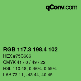 カラーコード: RGB 117.3 198.4 102 | qconv.com