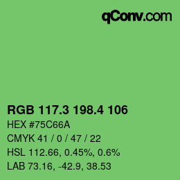 カラーコード: RGB 117.3 198.4 106 | qconv.com