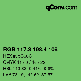カラーコード: RGB 117.3 198.4 108 | qconv.com