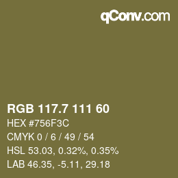 カラーコード: RGB 117.7 111 60 | qconv.com