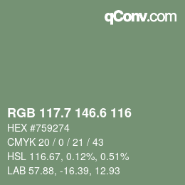 カラーコード: RGB 117.7 146.6 116 | qconv.com