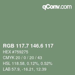 カラーコード: RGB 117.7 146.6 117 | qconv.com