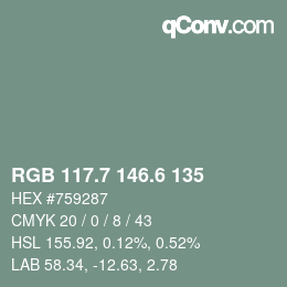 カラーコード: RGB 117.7 146.6 135 | qconv.com