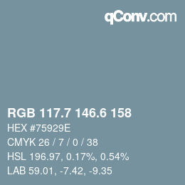 カラーコード: RGB 117.7 146.6 158 | qconv.com