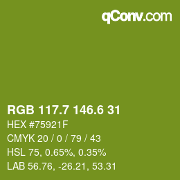 カラーコード: RGB 117.7 146.6 31 | qconv.com