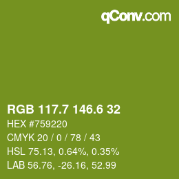 カラーコード: RGB 117.7 146.6 32 | qconv.com