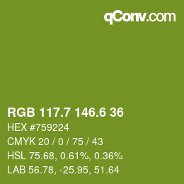 カラーコード: RGB 117.7 146.6 36 | qconv.com