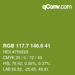 カラーコード: RGB 117.7 146.6 41 | qconv.com