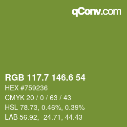 カラーコード: RGB 117.7 146.6 54 | qconv.com