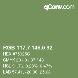 カラーコード: RGB 117.7 146.6 92 | qconv.com
