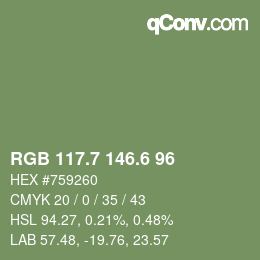 カラーコード: RGB 117.7 146.6 96 | qconv.com