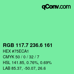 カラーコード: RGB 117.7 236.6 161 | qconv.com