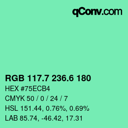 カラーコード: RGB 117.7 236.6 180 | qconv.com