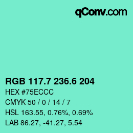 カラーコード: RGB 117.7 236.6 204 | qconv.com