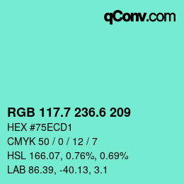 カラーコード: RGB 117.7 236.6 209 | qconv.com