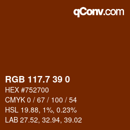 カラーコード: RGB 117.7 39 0 | qconv.com