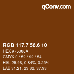 カラーコード: RGB 117.7 56.6 10 | qconv.com