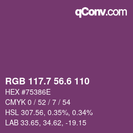 カラーコード: RGB 117.7 56.6 110 | qconv.com
