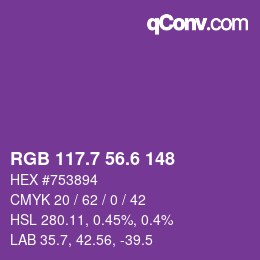 カラーコード: RGB 117.7 56.6 148 | qconv.com