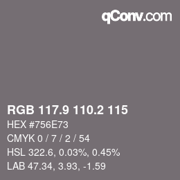 Color code: RGB 117.9 110.2 115 | qconv.com
