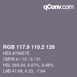 カラーコード: RGB 117.9 110.2 126 | qconv.com