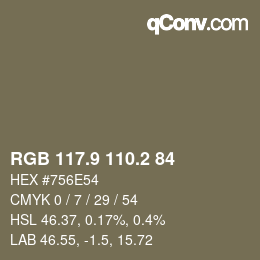 カラーコード: RGB 117.9 110.2 84 | qconv.com