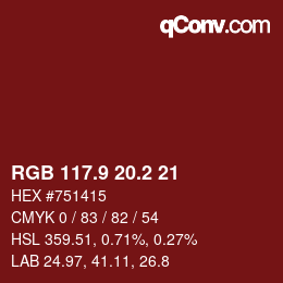 カラーコード: RGB 117.9 20.2 21 | qconv.com