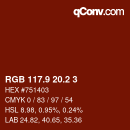 カラーコード: RGB 117.9 20.2 3 | qconv.com