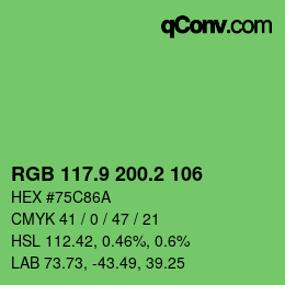 カラーコード: RGB 117.9 200.2 106 | qconv.com