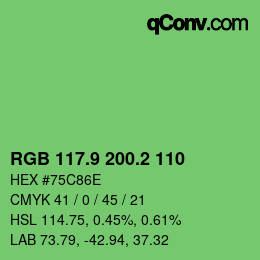 カラーコード: RGB 117.9 200.2 110 | qconv.com