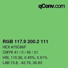 カラーコード: RGB 117.9 200.2 111 | qconv.com