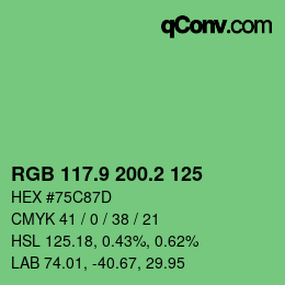 カラーコード: RGB 117.9 200.2 125 | qconv.com