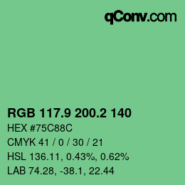 カラーコード: RGB 117.9 200.2 140 | qconv.com