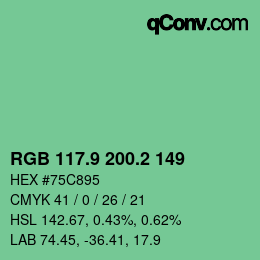 カラーコード: RGB 117.9 200.2 149 | qconv.com