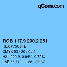 カラーコード: RGB 117.9 200.2 251 | qconv.com