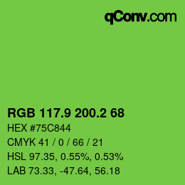 カラーコード: RGB 117.9 200.2 68 | qconv.com